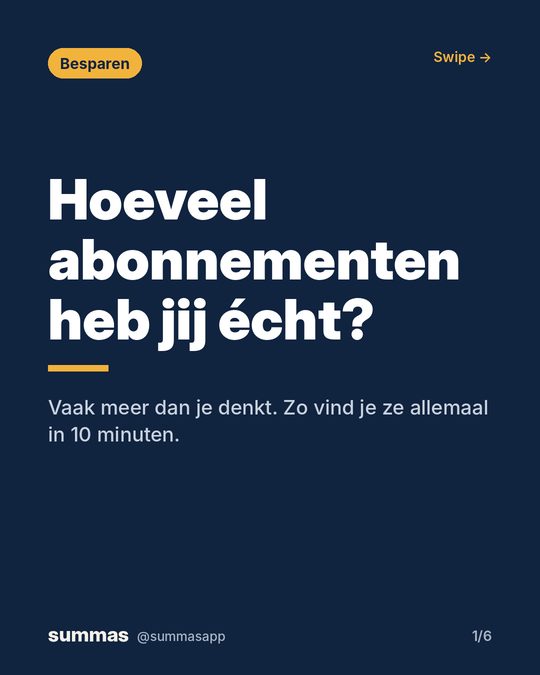 Hoeveel abonnementen heb jij écht?